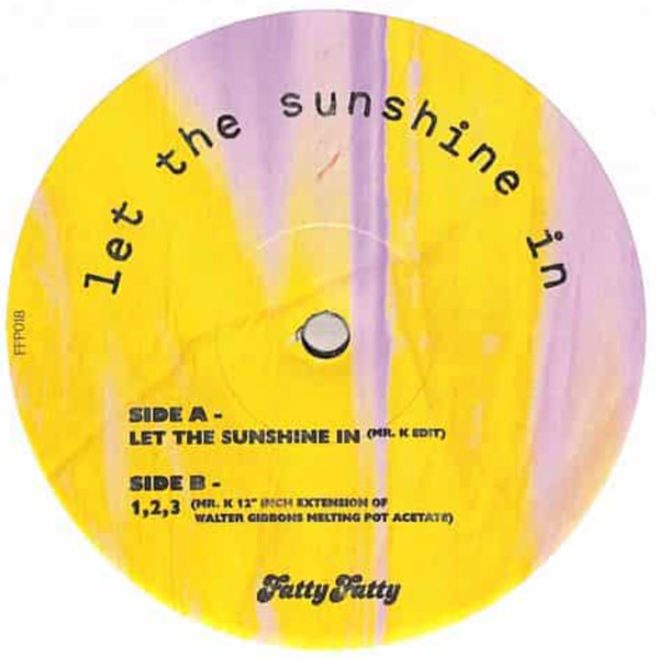 The Fifth Dimension / Unknown Artist - Let The Sunshine In / 1,2,3 (Mr. K Edits) | Fatty Fatty Phonographics (FFP018) - main