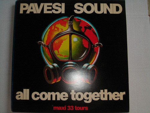 Pavesi Sound - All Come Together | Panic Records (859 801-1)