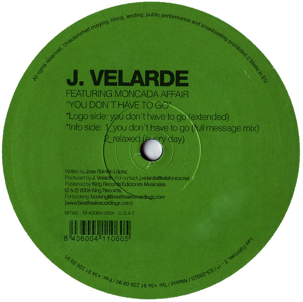 J. Velarde Featuring Moncada Affair - You Don't Have To Go | BeatFreak Recordings (BF0060) - 3