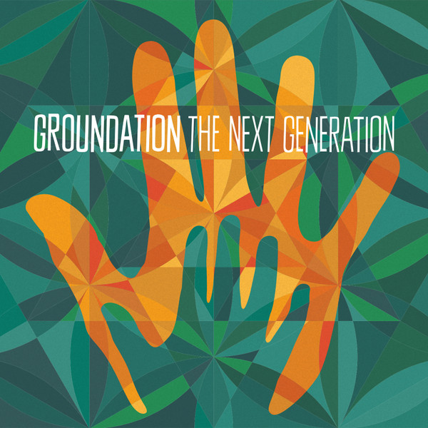 Groundation - The Next Generation | Baco Records (BR-V18/041 - BD-V18/030)