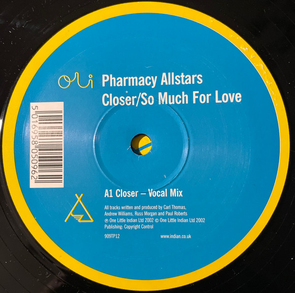 Pharmacy Allstars - Closer | One Little Indian (909TP 12) - 2