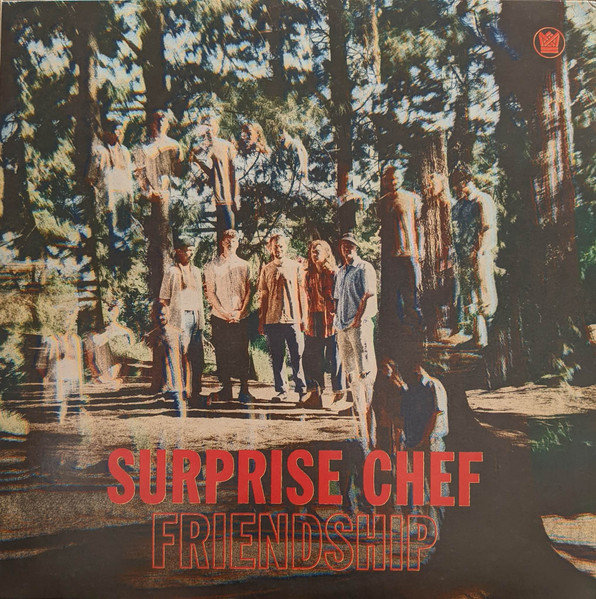 Surprise Chef - Friendship | Big Crown Records (BC159-EP)