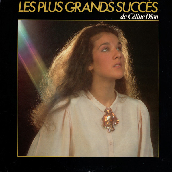 Céline Dion - Les Plus Grands Succès | Les Productions TBS (TBS XX001) Céline Dion - Les Plus Grands Succès | Les Productions TBS (TBS XX001)