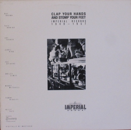 Various - Clap Your Hands And Stomp Your Feet : Imperial Records 1949-1957 | EMI America (ST-17200)