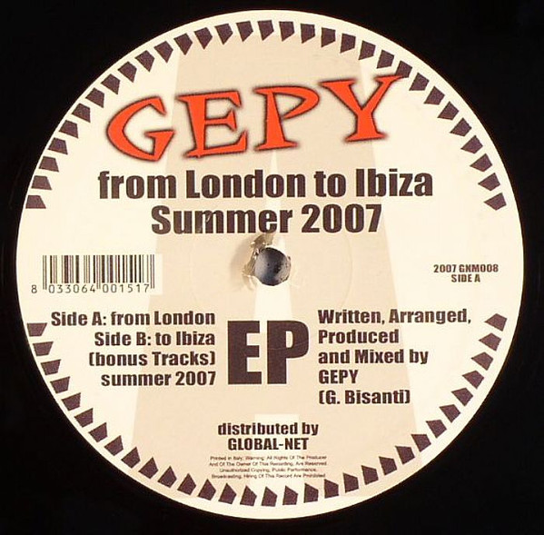 Gepy - From London To Ibiza Summer 2007 | Global Net S.r.l. (GNM-008)