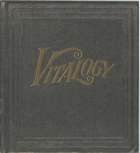 Pearl Jam - Vitalogy | Epic (EPC 477861 2) - main