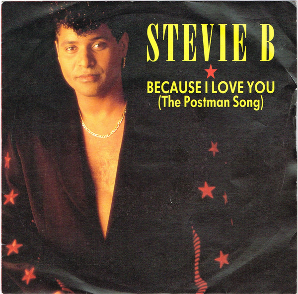 Stevie B - Because I Love You (The Postman Song) | Polydor (PO 126)