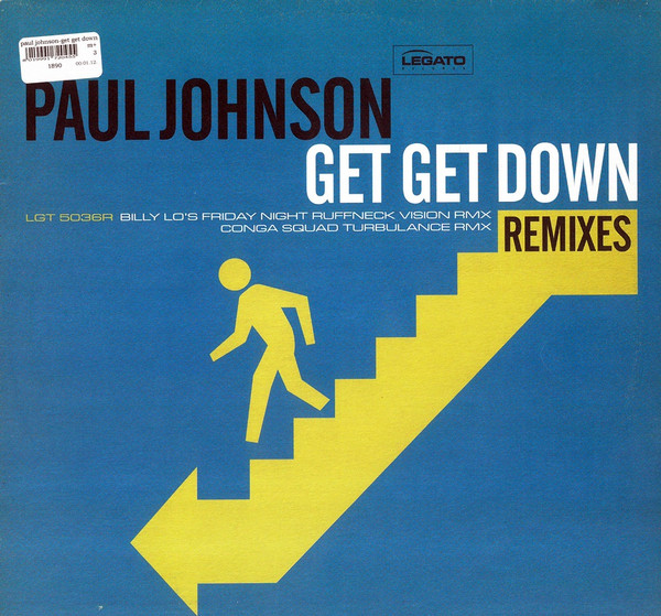 Paul Johnson - Get Get Down (Remixes) | Legato Records (LGT 5036 R) - main