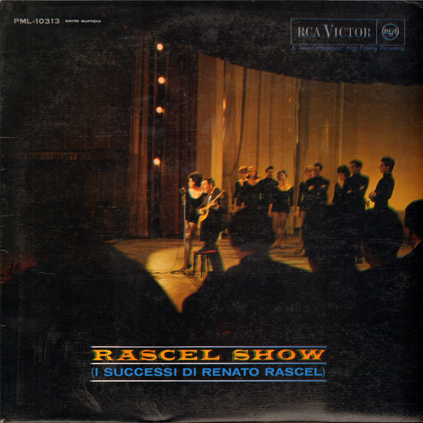 Renato Rascel - Rascel Show (I Successi Di Renato Rascel) | RCA Victor (PML-10313) Renato Rascel - Rascel Show (I Successi Di Renato Rascel) | RCA Victor (PML-10313)