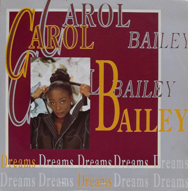 Carol Bailey - Dreams | DFC (DFC 105)