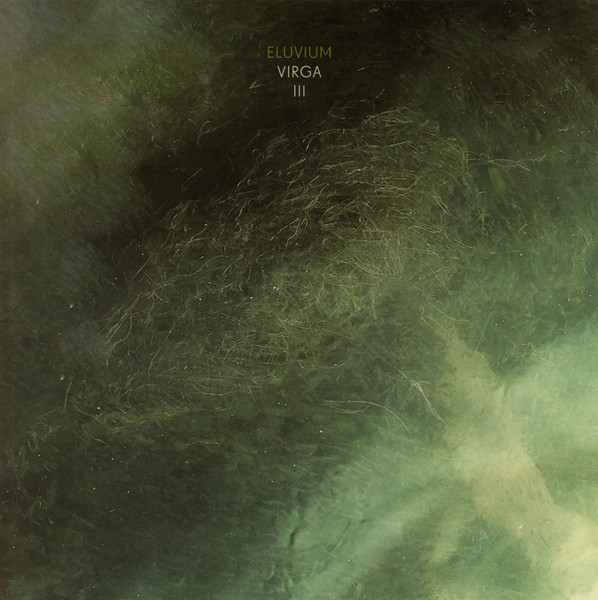 Eluvium - Virga III | Temporary Residence Limited (TRR452)