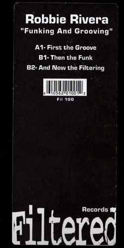 Robbie Rivera - Funcking And Grooving | Filtered Records (FIL-100) - 2