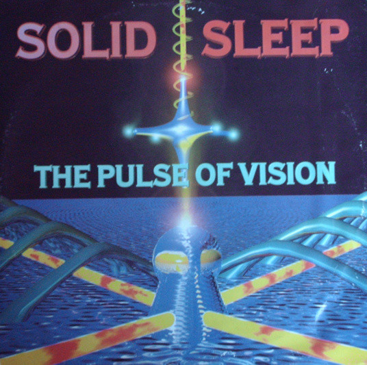 Solid Sleep - The Pulse Of Vision | Humpy (HMIP 001)