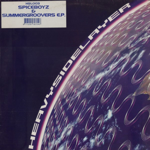 Summergroovers / Spiceboys - Spiceboyz & Summergroovers EP | Heavy Side Layer Records (HSL 003)