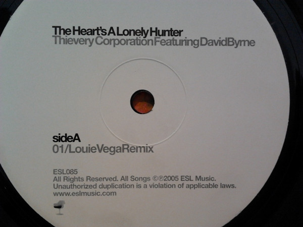 Thievery Corporation Featuring David Byrne - The Heart’s A Lonely Hunter | Eighteenth Street Lounge Music (ESL085) - 3