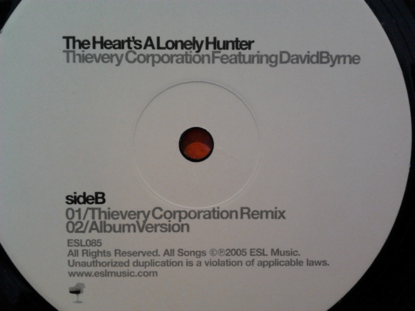 Thievery Corporation Featuring David Byrne - The Heart’s A Lonely Hunter | Eighteenth Street Lounge Music (ESL085) - 4