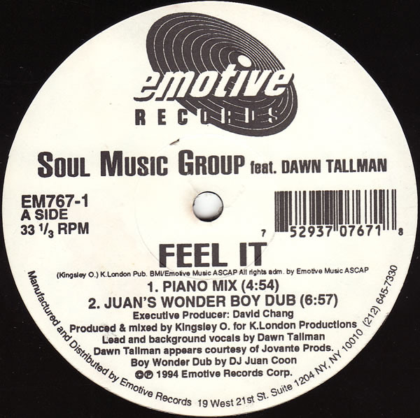 Soul Music Group Feat. Dawn Tallman - Feel It | Emotive Records (EM767-1) - main