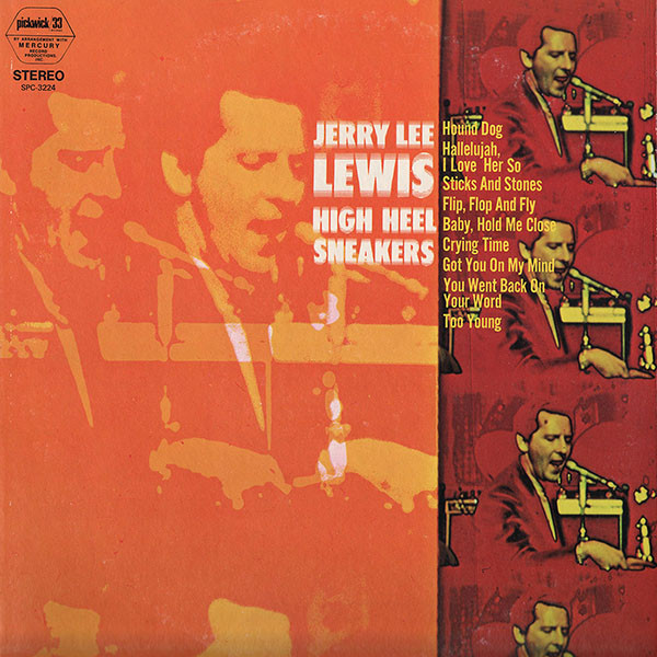Jerry Lee Lewis - High Heel Sneakers | Pickwick (SPC-3224) Jerry Lee Lewis - High Heel Sneakers | Pickwick (SPC-3224)