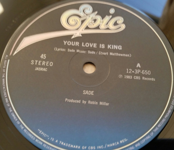Sade = Sade - Your Love Is King = ユア・ラブ・イズ・キング | Epic (12.3P-650) - 3