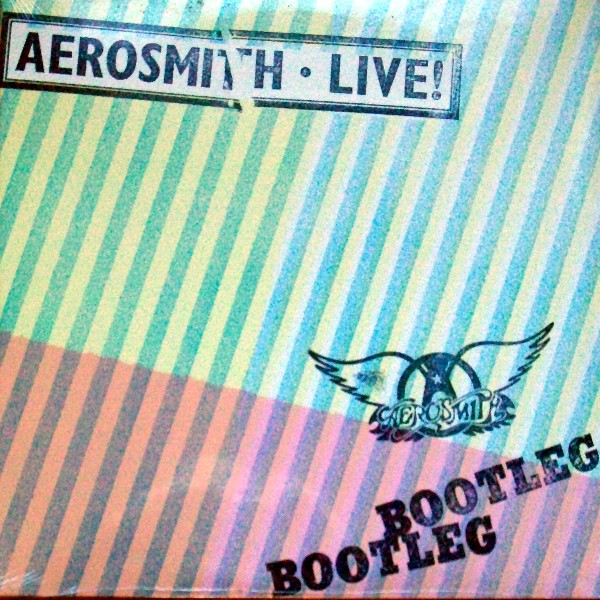 Aerosmith - Live! Bootleg | CBS (CBS 88325)