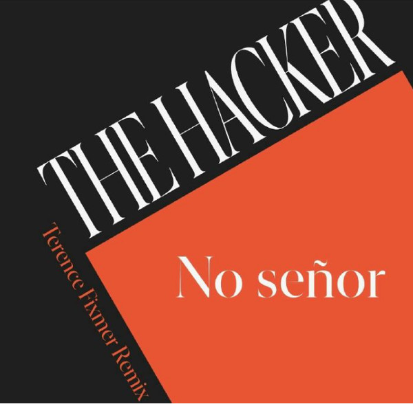 The Hacker - No Señor | Italo Moderni (IM015)