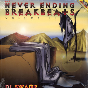 DJ Swamp - The Neverending Breakbeats Volume II | Decadent Records (DEC 006)