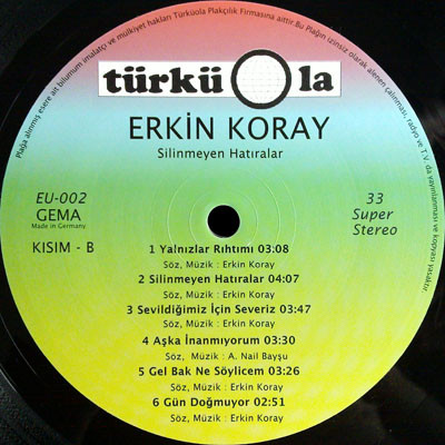 Erkin Koray - Silinmeyen Hatıralar | Türküola (EU-002) - 3 Erkin Koray - Silinmeyen Hatıralar | Türküola (EU-002) - 3