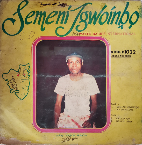 The Water Babies International - Semeni Igwoinbo | Abolo Records (ABRLP 1022)