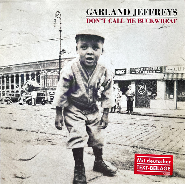 Garland Jeffreys - Don't Call Me Buckwheat | RCA (PL 90588) - 2 Garland Jeffreys - Don't Call Me Buckwheat | RCA (PL 90588) - 2