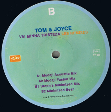 Tom & Joyce - Vai Minha Tristeza (Les Remixes) | Yellow Productions (YP 039) - 2 Tom & Joyce - Vai Minha Tristeza (Les Remixes) | Yellow Productions (YP 039) - 2
