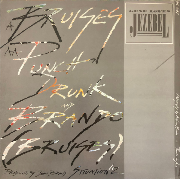 Gene Loves Jezebel - Bruises | Situation Two (SIT 24T) - 2