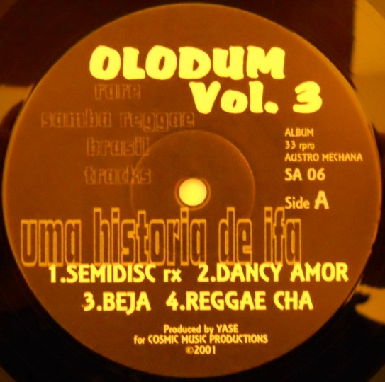 Various - Olodum Vol. 3 | Cosmic Music Productions (SA 06) Various - Olodum Vol. 3 | Cosmic Music Productions (SA 06)