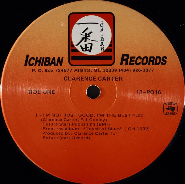 Clarence Carter - I'm Not Just Good, I'm The Best / Kiss You All Over | Ichiban Records (12-PO16) - main Clarence Carter - I'm Not Just Good, I'm The Best / Kiss You All Over | Ichiban Records (12-PO16) - main