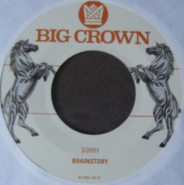 Brainstory - Breathe / Sorry | Big Crown Records (BC085-45) - 2