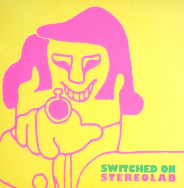 Stereolab - Switched On | Too Pure (PURE L 78LP)