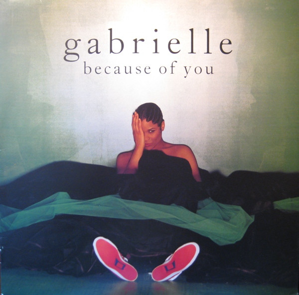 Gabrielle - Because Of You | Go! Beat (GODX 109) Gabrielle - Because Of You | Go! Beat (GODX 109)