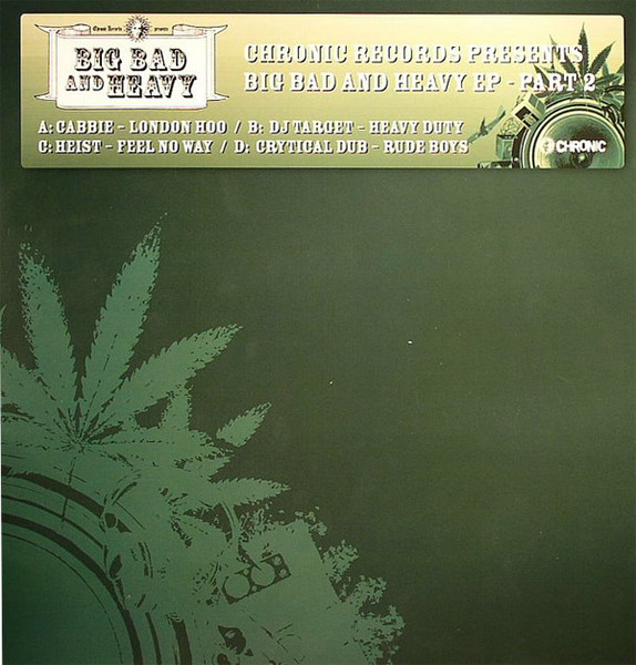 Various - Big Bad And Heavy EP - Part 2 | Chronic (BBH001)