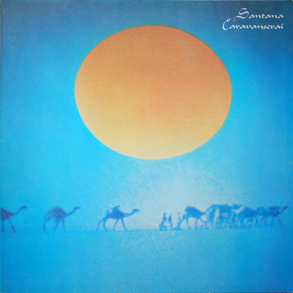 Santana - Caravanserai | CBS (S 65299) - main Santana - Caravanserai | CBS (S 65299) - main