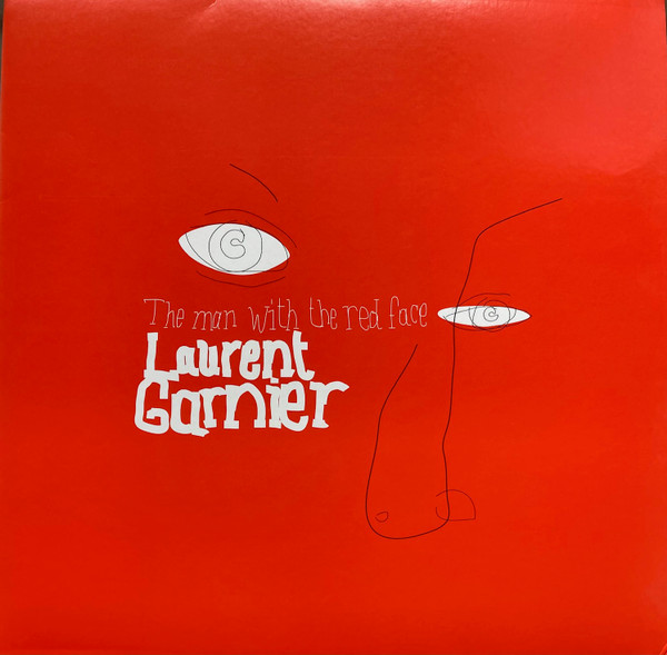 Laurent Garnier - The Man With The Red Face | F Communications (F 119)
