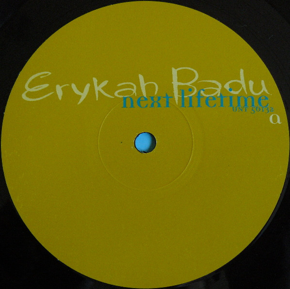 Erykah Badu - Next Lifetime | Universal Records (UNT 56132) - 3 Erykah Badu - Next Lifetime | Universal Records (UNT 56132) - 3