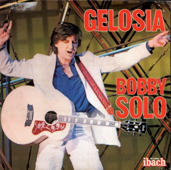 Bobby Solo - Gelosia | Disques Ibach (60 098)