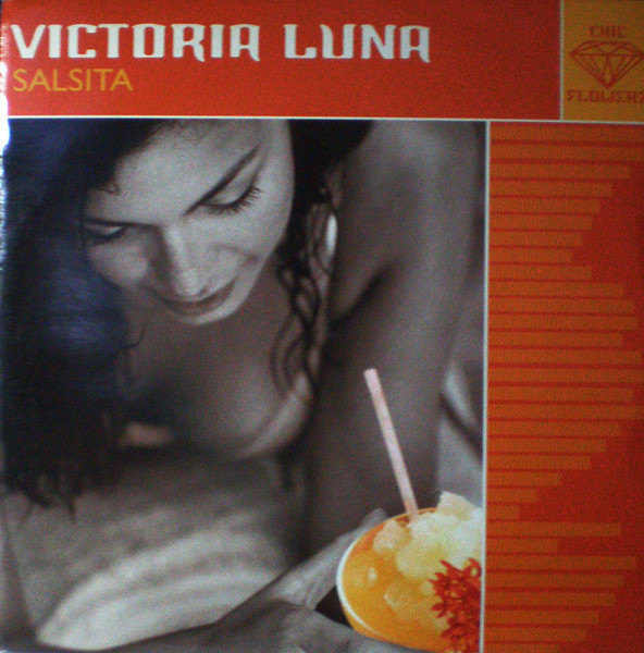 Victoria Luna - Salsita | Chic Flowerz Records (CF 003)