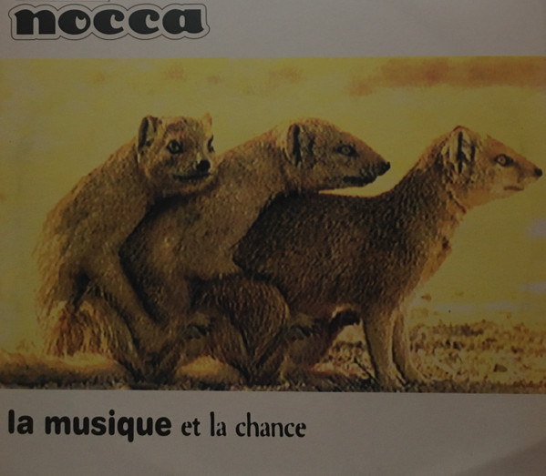 Nocca - La Musique Et La Chance | Extra (MR 32-00)