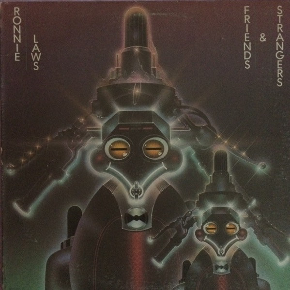 Ronnie Laws - Friends And Strangers | Blue Note (BN-LA730-H) - main