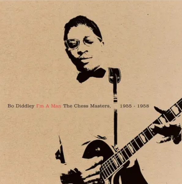 Bo Diddley - I'm A Man: Chess Masters, 1955-1958 | Third Man Records (TMR 702) - main
