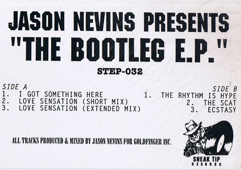 Jason Nevins - The Bootleg E.P. | Sneak Tip Records (STEP-032)