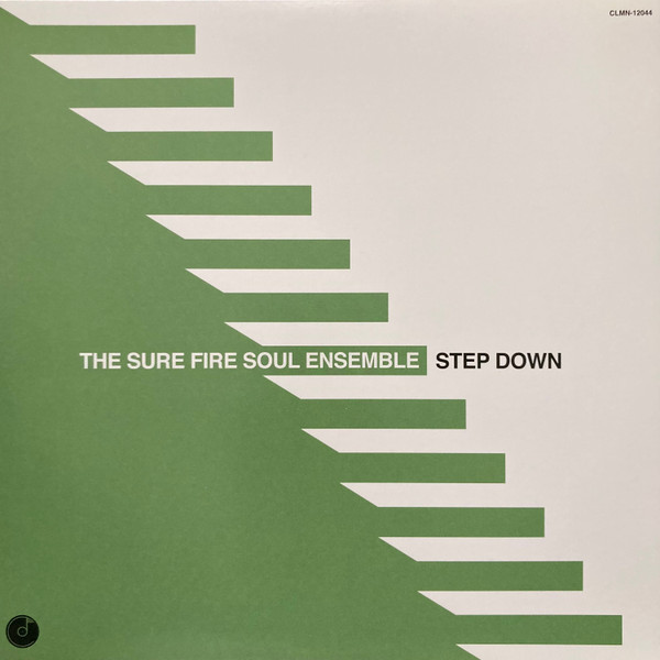 The Sure Fire Soul Ensemble - Step Down | Colemine Records (CLMN-12044)