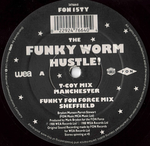 Funky Worm - Hustle! (Remixes) | Fon Records (FON 15TY) - 2 Funky Worm - Hustle! (Remixes) | Fon Records (FON 15TY) - 2