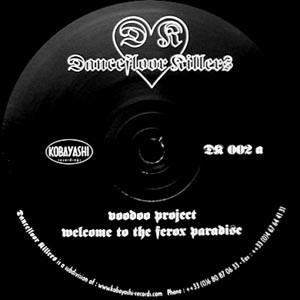 Al Ferox - Voodoo Project | Dancefloor Killers (DK002) - 2 Al Ferox - Voodoo Project | Dancefloor Killers (DK002) - 2