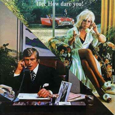 10cc - How Dare You! | Mercury (9102 501)